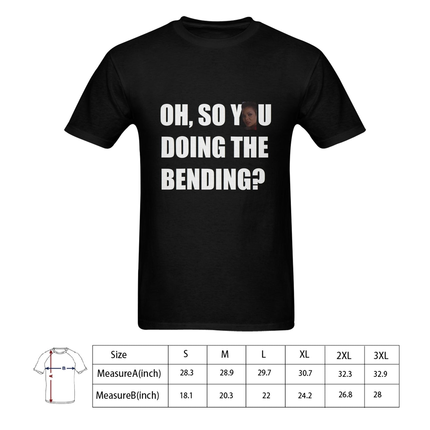 Oh, So You Doing The Bending? Men's 100% Cotton T-shirt