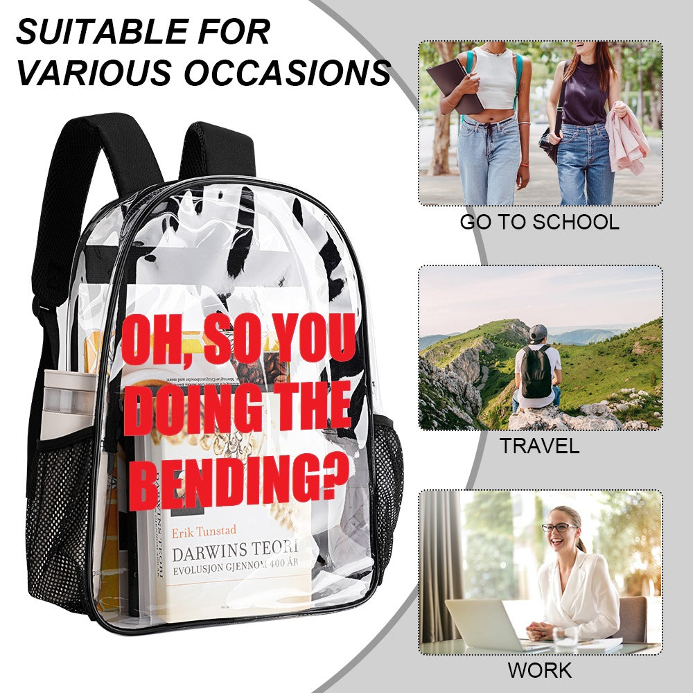 Oh, So You Doing The Bending? 17-Inch Transparent Bag