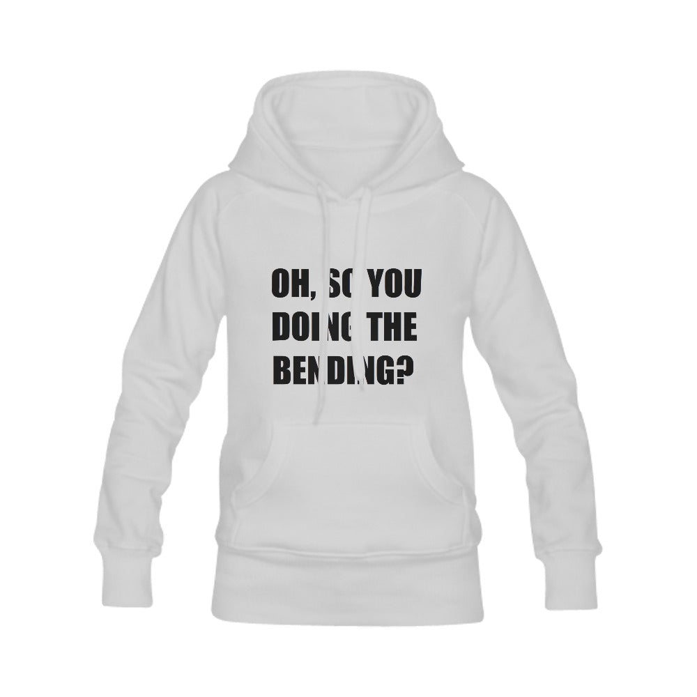 Oh, So You Doing The Bending? Women's Classic Hoodie