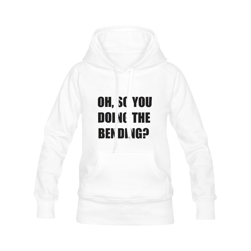 Oh, So You Doing The Bending? Women's Classic Hoodie