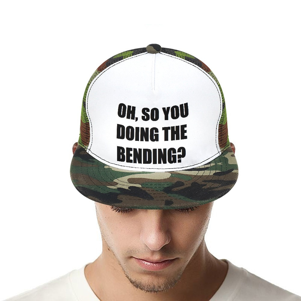 Oh, So You Doing The Bending? Camouflage Baseball Cap