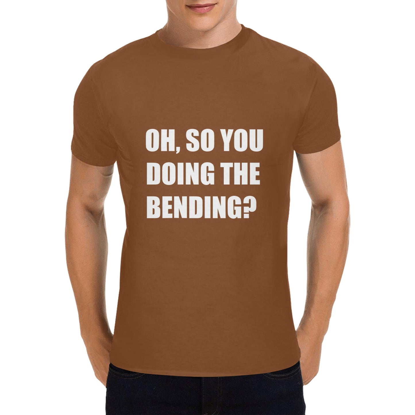 Oh, So You Doing The Bending? Men's Cotton T-shirt