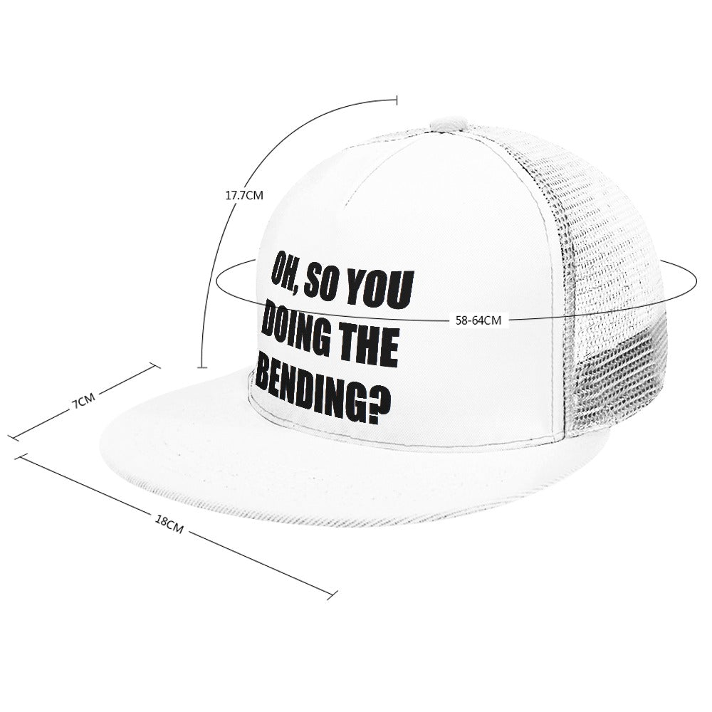 Oh, So You Doing The Bending? Baseball Cap