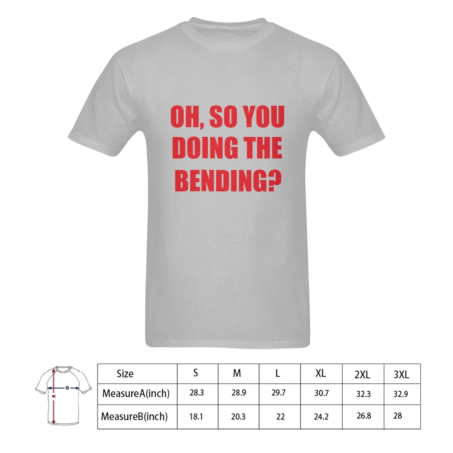 Oh, So You Doing The Bending? Men's 100% Cotton T-Shirt