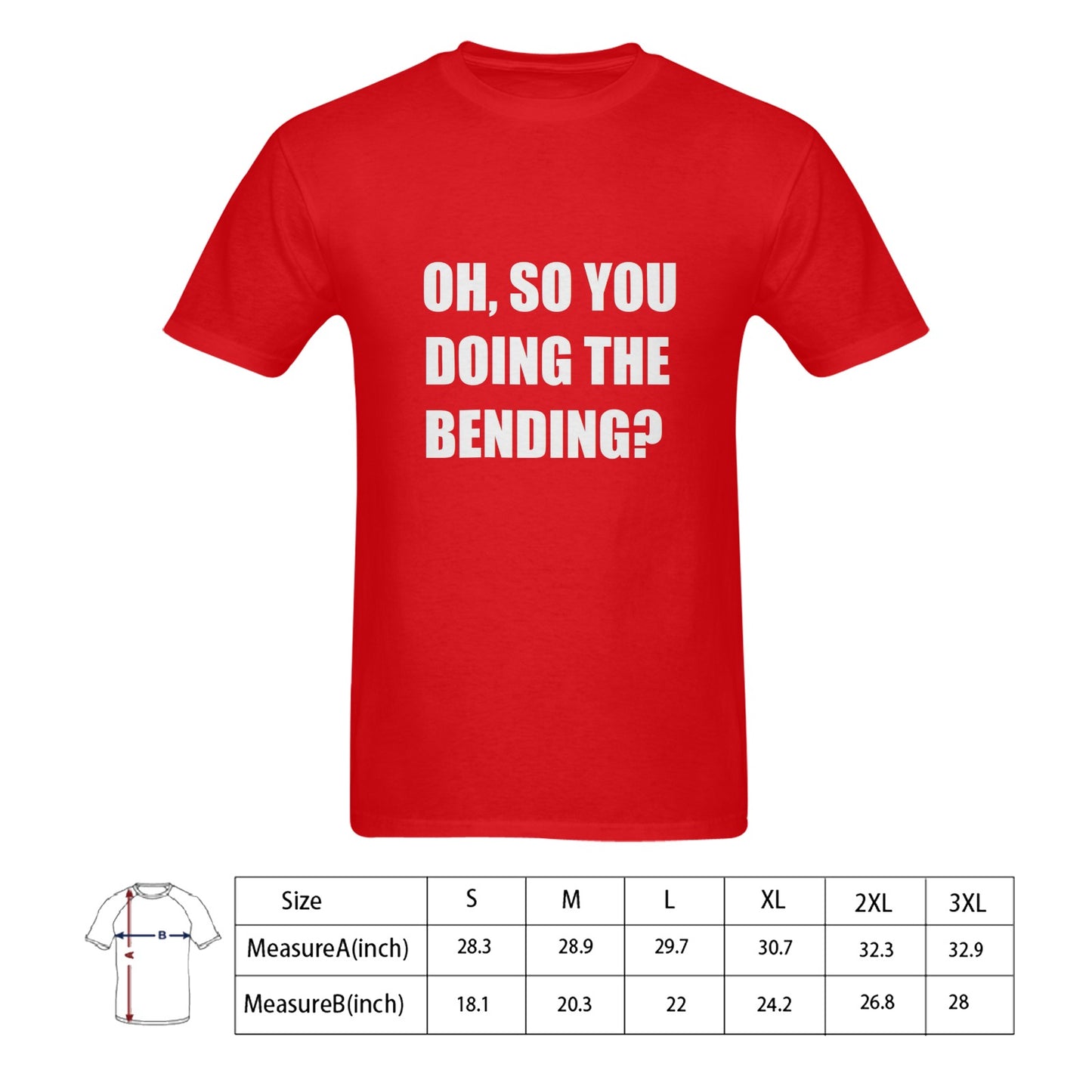 Oh, So You Doing The Bending? Men's Cotton T-shirt