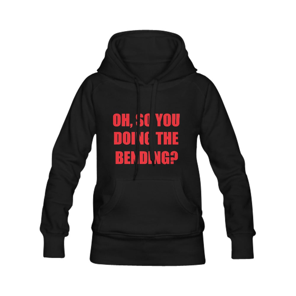 Oh, So You Doing The Bending? Women's Classic Hoodie