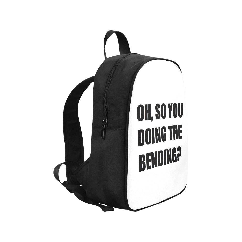 Oh, So You Doing The Bending? Canvas Backpack