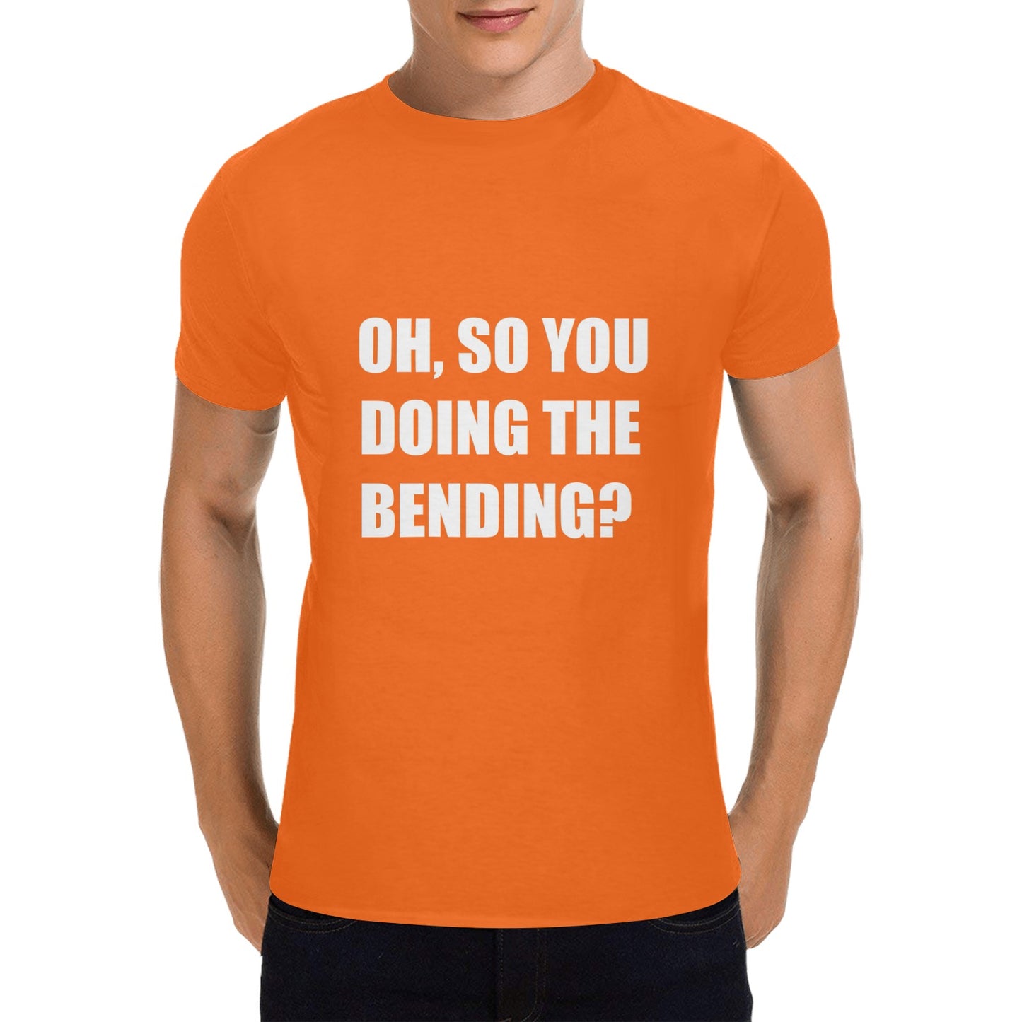 Oh, So You Doing The Bending? Men's Cotton T-shirt