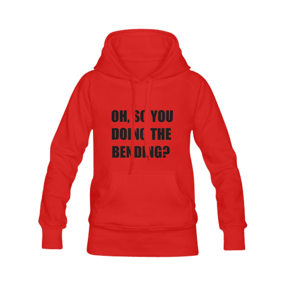 Oh, So You Doing The Bending? Women's Classic Hoodie